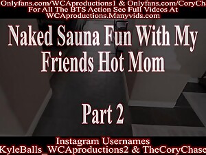 Naked Sauna Fun With My Friends Hot Mom Part 2 Cory Chase